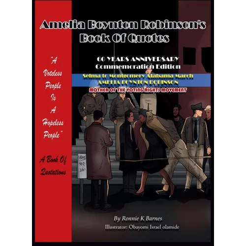Amelia Boynton Robinson's Book of Quotes