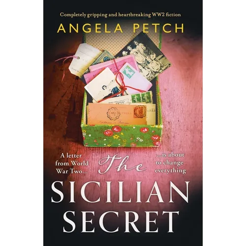 The Sicilian Secret: Completely gripping and heartbreaking WW2 fiction
