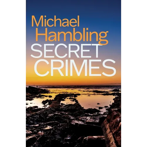 Secret Crimes: a British crime mystery full of twists