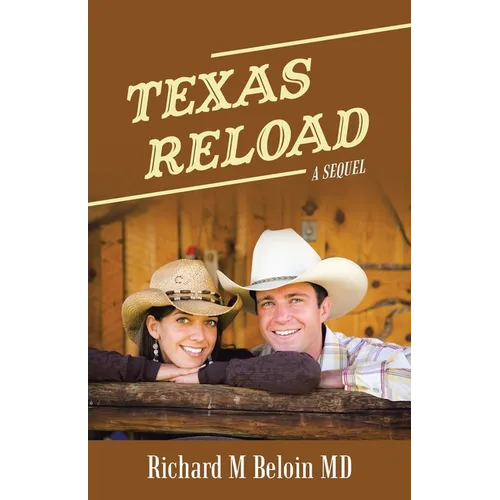 Texas Reload: A Sequel
