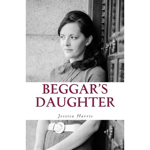Beggar's Daughter: From the Rags of Pornography to the Riches of Grace
