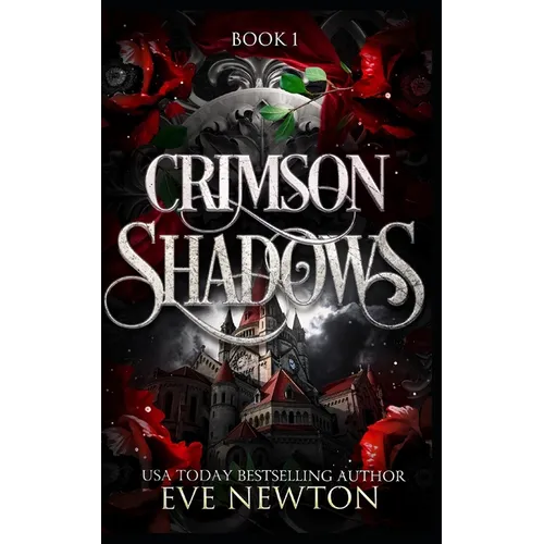 Crimson Shadows: A Paranormal Academy Reverse Harem