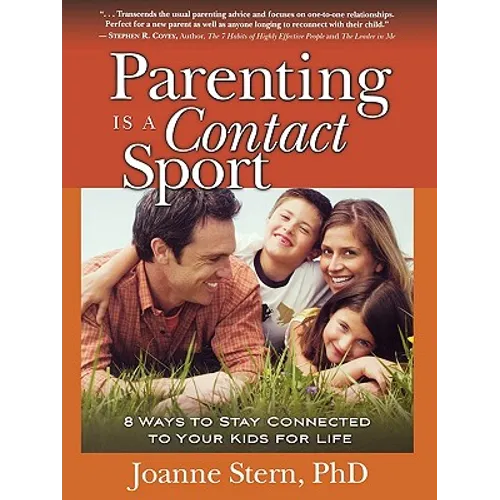 Parenting Is A Contact Sport