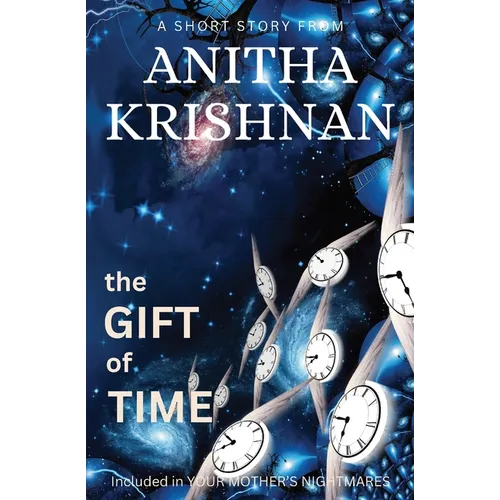 The Gift Of Time: A Short Story