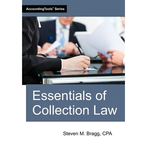 Essentials of Collection Law