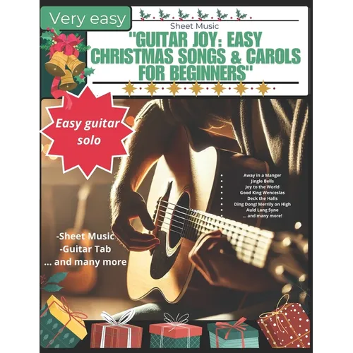 "Guitar Joy: Easy Christmas Songs & Carols for Beginners" Guitar-sheet music