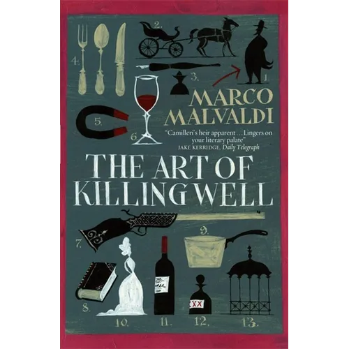 The Art of Killing Well: A Pellegrino Artusi Mystery