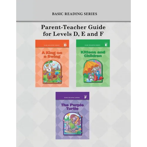 Basic Reading Series, Parent-Teacher Guide for Levels D, E and F