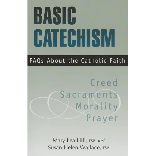 Basic Catechism FAQs