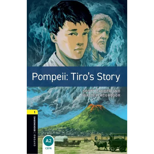 Oxford Bookworms 3e 1 Pompeii Tiros Story