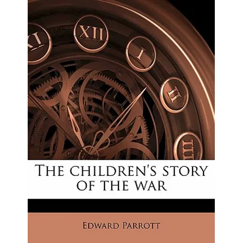 The Children's Story of the War Volume 8