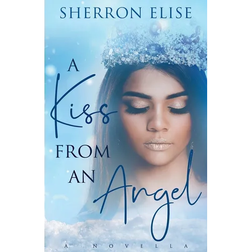 A Kiss From An Angel