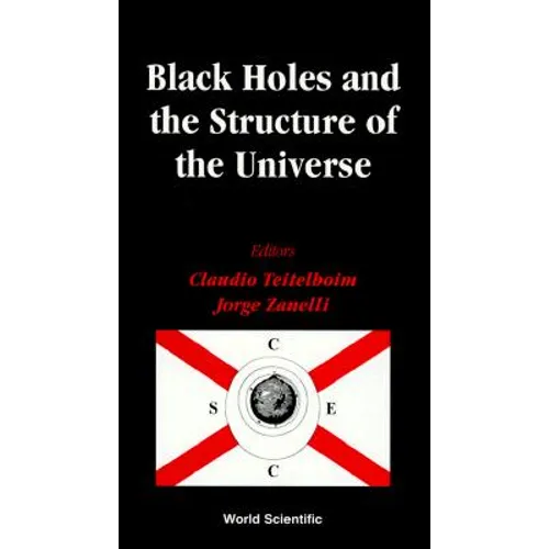 Black Holes and the Structure of the Universe