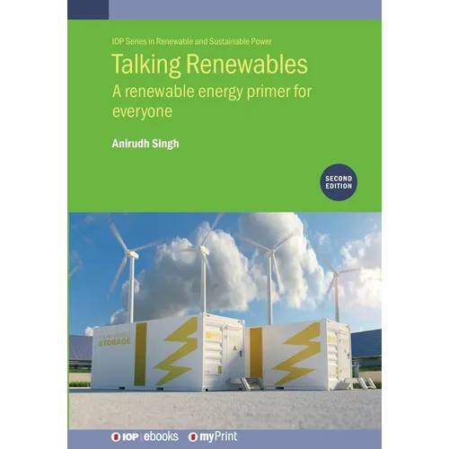 Talking Renewables (Second Edition): A Renewable Energy Primer for Everyone