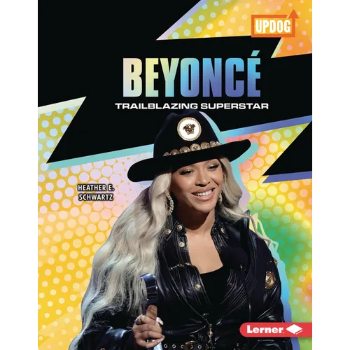 Beyoncé: Trailblazing Superstar