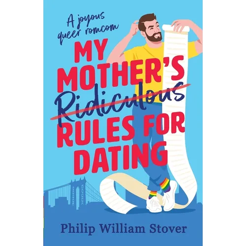 My Mother's Ridiculous Rules for Dating