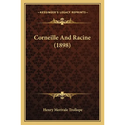 Corneille And Racine (1898)