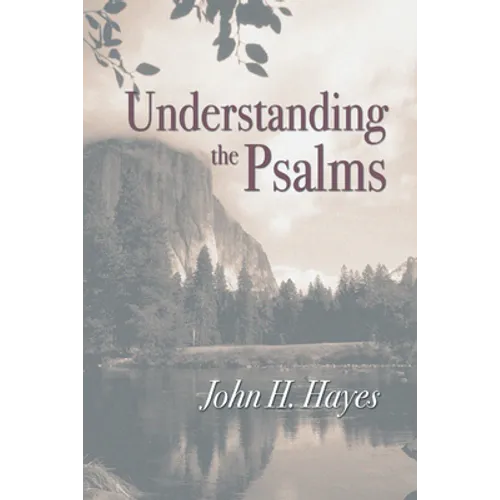 Understanding the Psalms