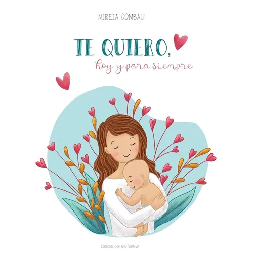 Te quiero, hoy y para siempre