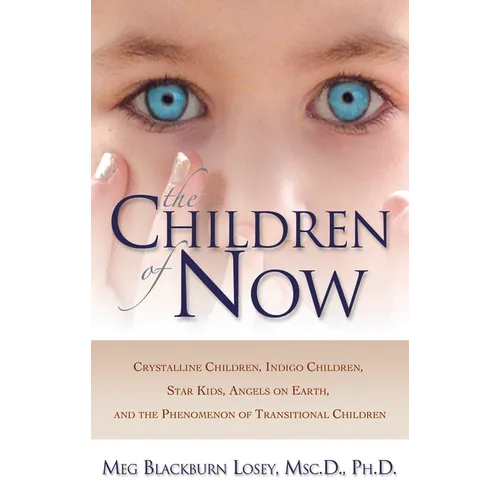 The Children of Now