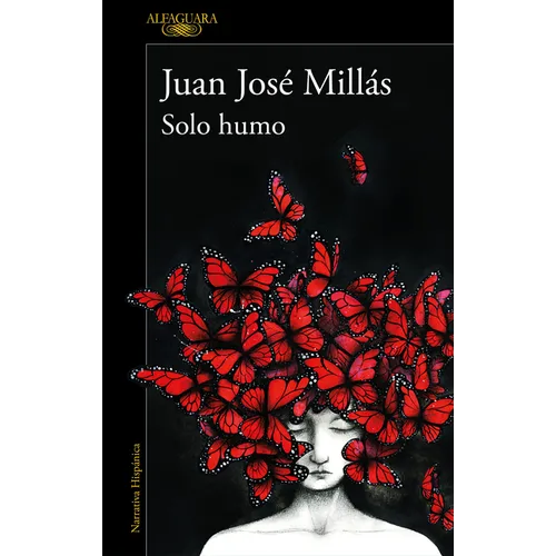 Solo Humo / Just Smoke