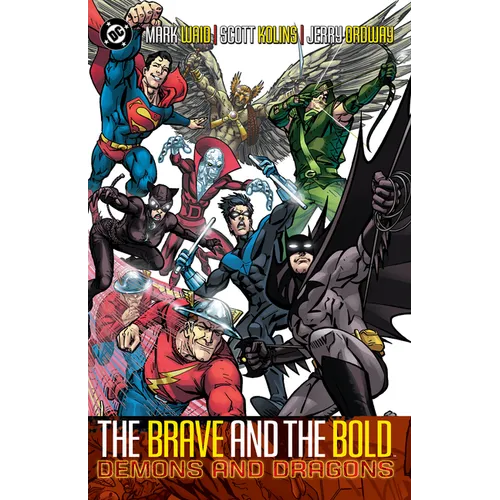Brave and the Bold Vol. 3: Demons and Dragons (New Edition)