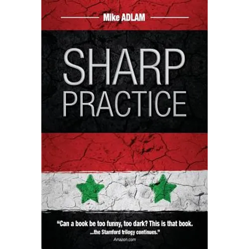 Sharp Practice: The second book in the Stamford Trilogy