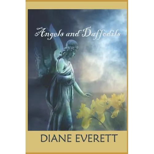 Angels and Daffodils
