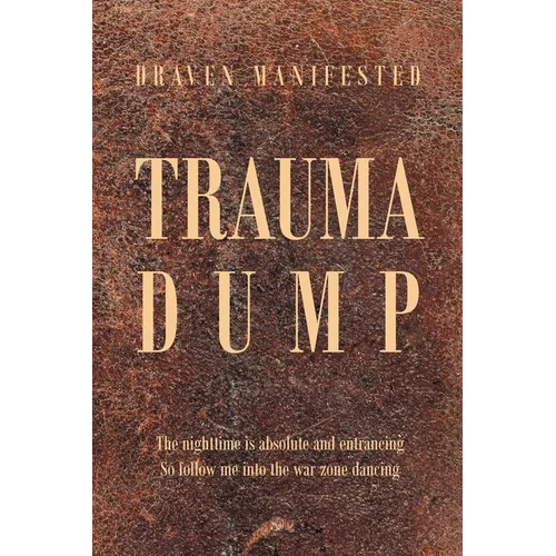 Trauma Dump