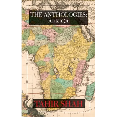 The Anthologies: Africa