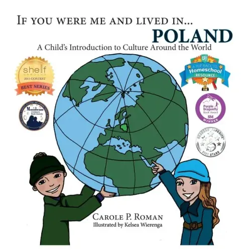 If You Were Me and Lived in...Poland: A Child's Introduction to Culture Around the World