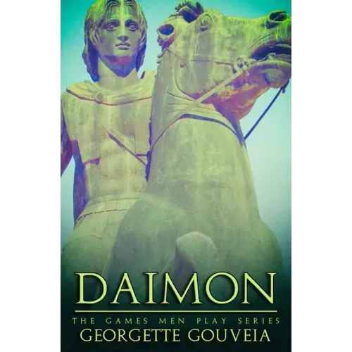 Daimon: A Novel of Alexander the Great
