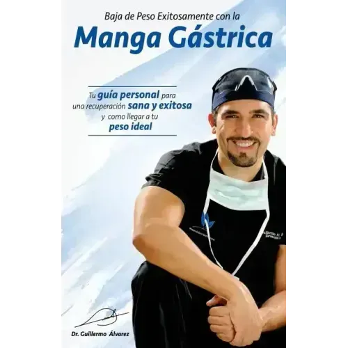Baja de Peso Exitosamente con la Manga Gastrica