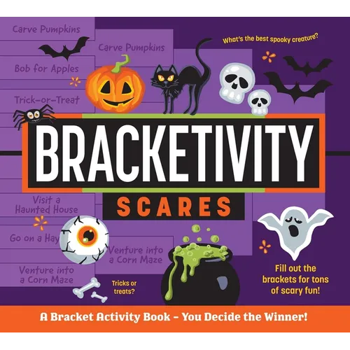 Bracketivity Scares: A Bracket Activity Book - You Decide the Winner! Volume 5