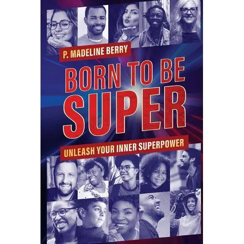 Born to Be Super