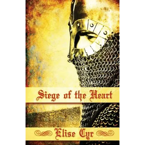 Siege Of the Heart