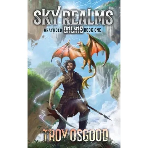 Grayhold: Sky Realms Online Book One