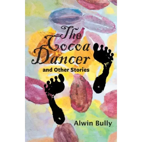 The Cocoa Dancer: and Other Stories