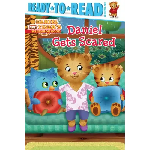 Daniel Gets Scared: Ready-To-Read Pre-Level 1