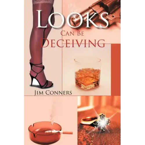Looks Can Be Deceiving