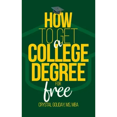 How To Get A College Degree For Free
