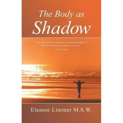 The Body as Shadow