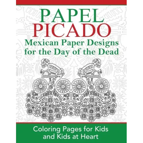Papel Picado: Coloring Pages for Kids and Kids at Heart