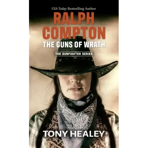 Ralph Compton the Guns of Wrath