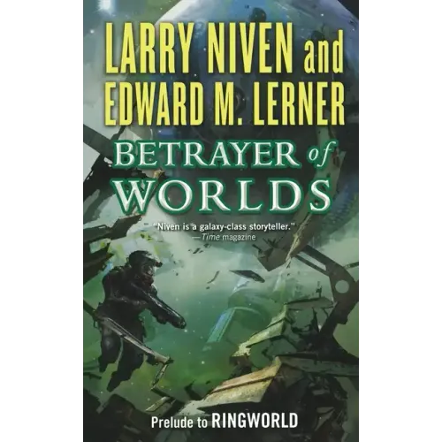 Betrayer of Worlds: Prelude to Ringworld