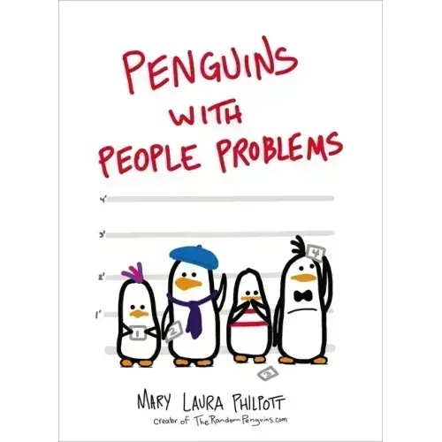 Penguins with People Problems