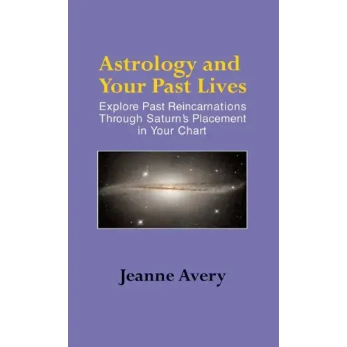 Astrology and Your Past Lives
