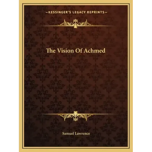 The Vision of Achmed