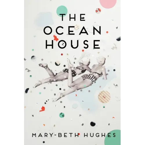 The Ocean House: Stories