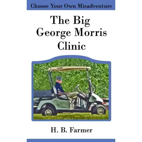 The Big George Morris Clinic
